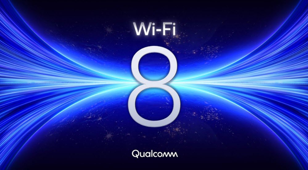 كوالكوم تكشف تفاصيل Wi-Fi 8 بسرعات أعلى وموثوقية محسّنة: إليكم نظرة شاملة على كل التفاصيل وأبرز الميزات