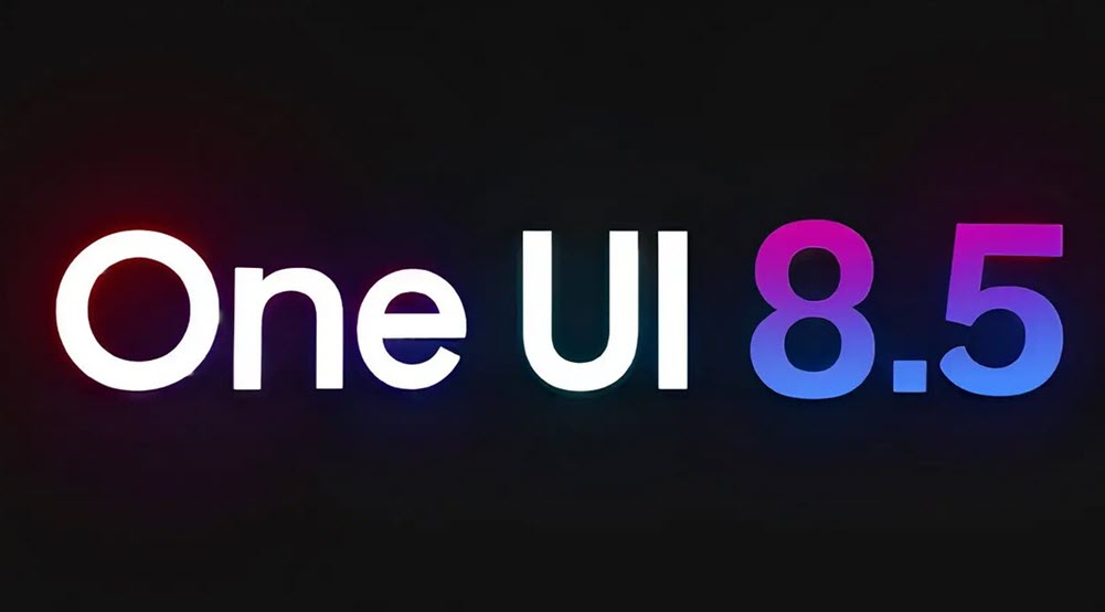 تحديث واجهة One UI 8.5 : المميزات ، الهواتف الداعمة ، وتاريخ الإطلاق وكل ما تريد معرفته وأكثر