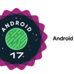 الإصدار التجريبي الثاني من نظام Android 17