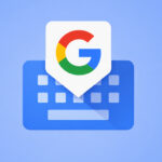 نظرة على مميزات لوحة مفاتيح قوقل Gboard الجديدة